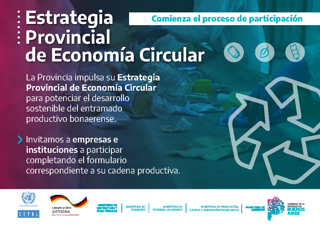 LA PROVINCIA CONVOCA A EMPRESAS Y PYMES A PARTICIPAR DE LA ESTRATEGIA PROVINCIAL DE ECONOM&Iacute;A CIRCULAR